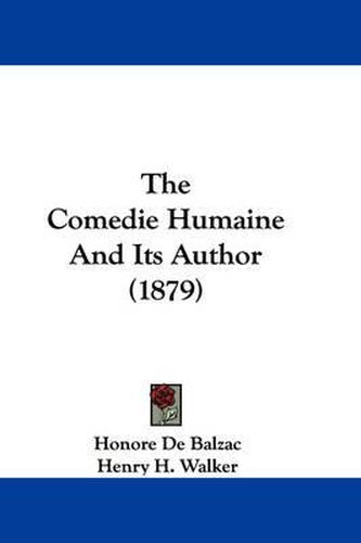 The Comedie Humaine and Its Author (1879)