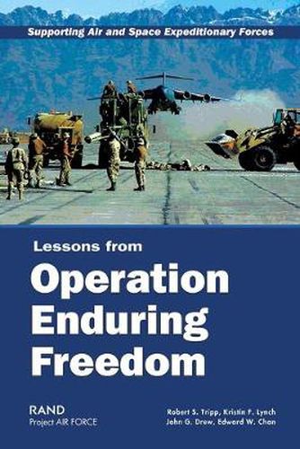 Cover image for Supporting Air and Space Expeditionary Forces: Lessons from Operation Enduring Freedom