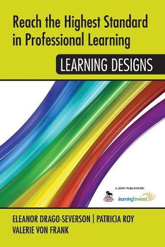 Cover image for Reach the Highest Standard in Professional Learning: Learning Designs