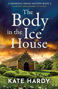Cover image for The Body in the Ice House