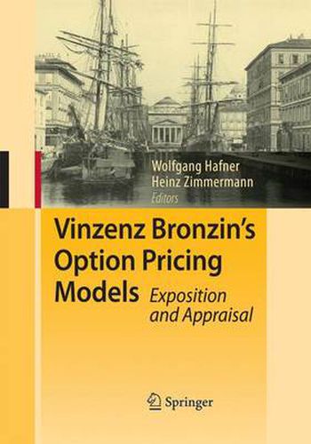 Cover image for Vinzenz Bronzin's Option Pricing Models: Exposition and Appraisal