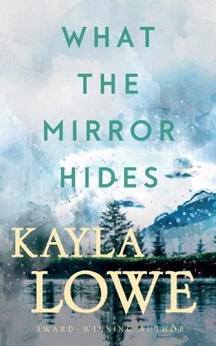 Cover image for What the Mirror Hides