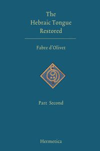 Cover image for The Hebraic Tongue Restored: Part Second