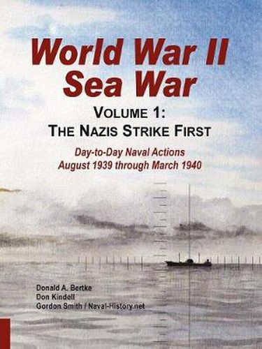 Cover image for World War II Sea War: Volume 1, The Nazis Strike First