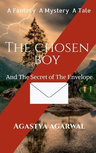 Cover image for The Chosen Boy and The Secret Of The Envelope