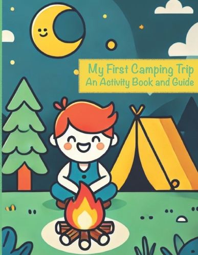 Cover image for My First Camping Trip