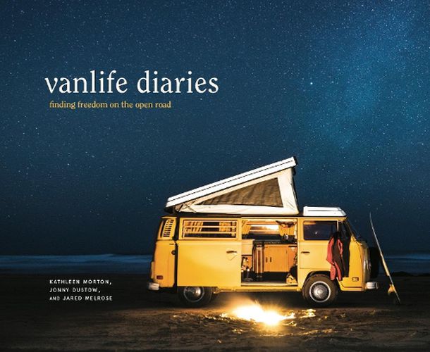 Vanlife Diaries: Finding Freedom on the Open Road
