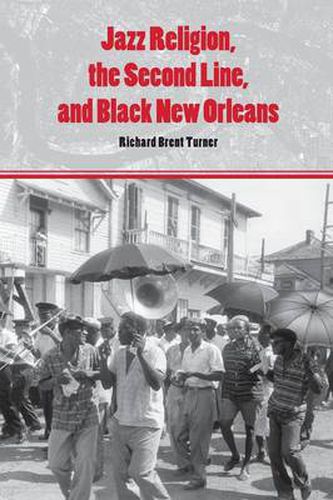 Cover image for Jazz Religion, the Second Line, and Black New Orleans