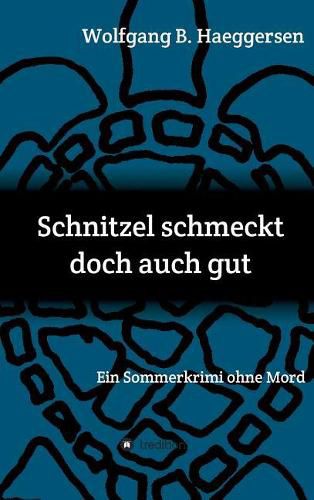 Cover image for Schnitzel schmeckt doch auch gut