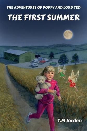 Cover image for The Adventures of Poppy and Lord Ted: The First Summer