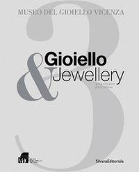 Cover image for Gioiello & Jewellery 3: Museo del Gioiello di Vicenza