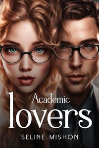 Cover image for Academic lovers