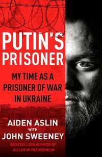 Cover image for Putin's Prisoner