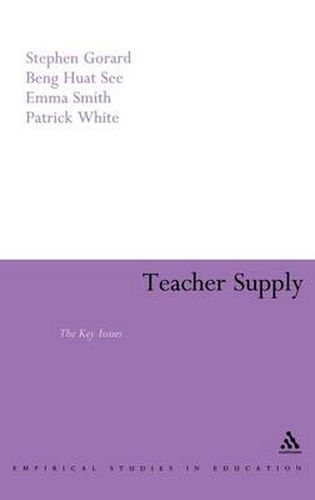 Cover image for Teacher Supply: The Key Issues