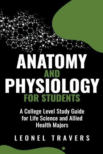 Cover image for Anatomy and Physiology For Students