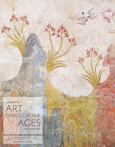 Cover image for Gardner's Art through the Ages: A Global History, Volume I