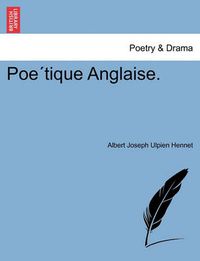 Cover image for Poe Tique Anglaise.