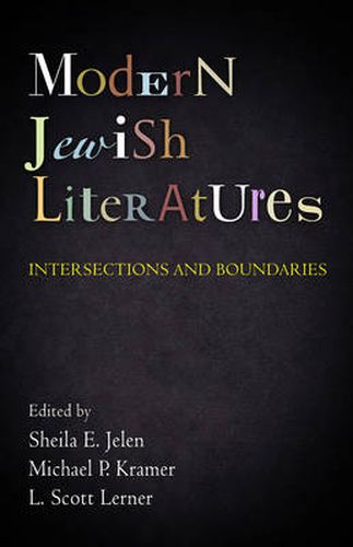 Modern Jewish Literatures: Intersections and Boundaries