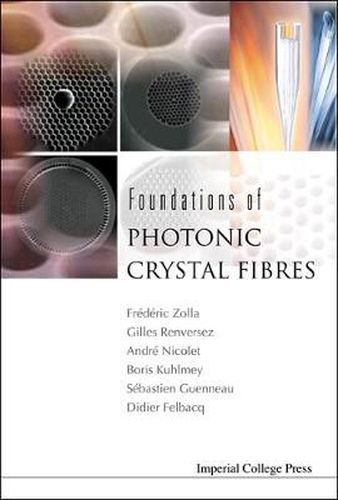 Foundations Of Photonic Crystal Fibres