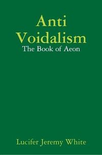 Cover image for Anti Voidalism: The Book of Aeon