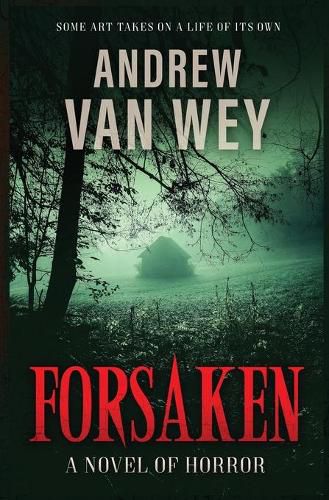 Cover image for Forsaken: A Novel of Horror