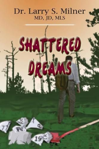Cover image for Shattered Dreams