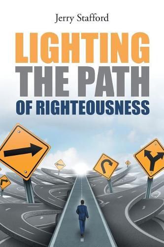 Cover image for Lighting the Path of Righteousness