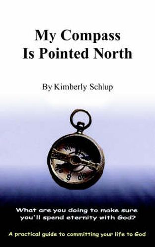 Cover image for My Compass Is Pointed North