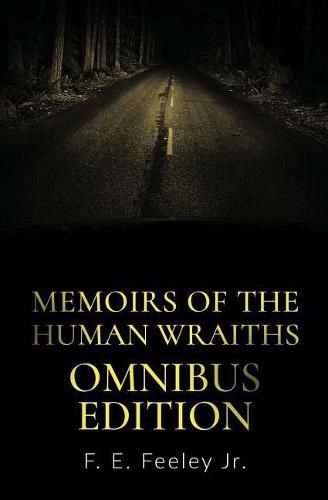 Cover image for Memoirs of the Human Wraiths: Omnibus Edition