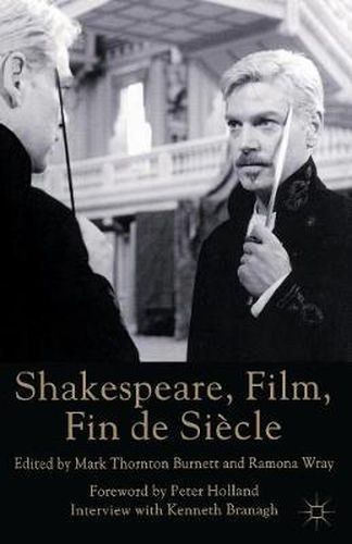 Cover image for Shakespeare, Film, Fin de Siecle