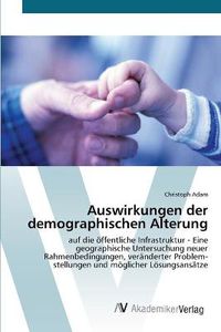 Cover image for Auswirkungen der demographischen Alterung