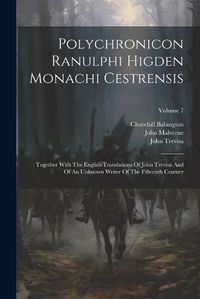 Cover image for Polychronicon Ranulphi Higden Monachi Cestrensis