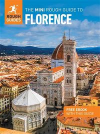 Cover image for The Mini Rough Guide to Florence: Travel Guide with eBook