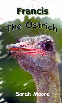 Cover image for Francis the Ostrich