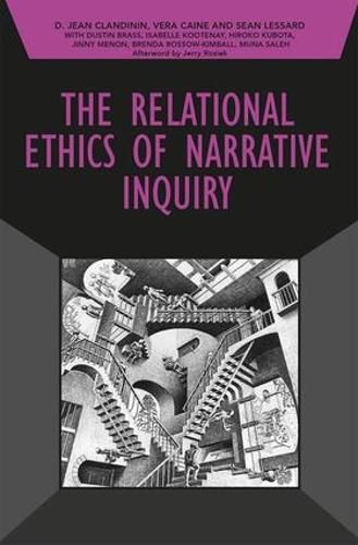 Cover image for The Relational Ethics of Narrative Inquiry