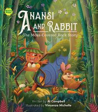 Cover image for Anansi and Rabbit: The Moss-Covered Rock Story