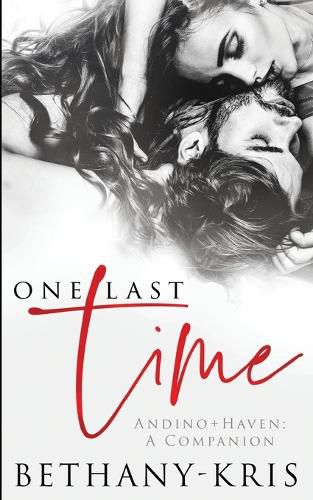 Cover image for One Last Time: Andino + Haven - A Companion