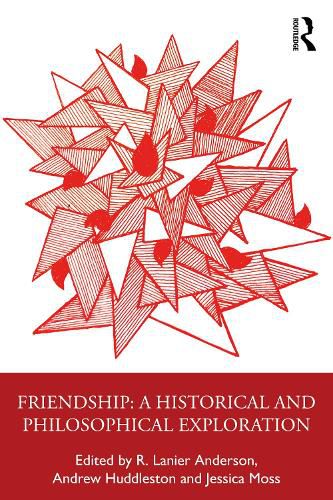 Cover image for Friendship: Philosophical Explorations