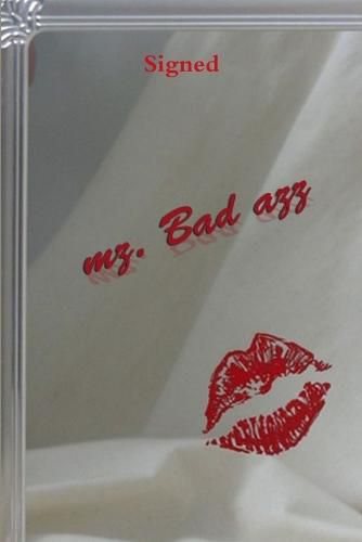 Cover image for Signed Mz. Bad Azz