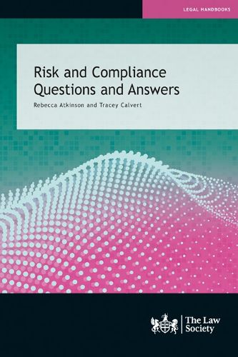 Cover image for Risk and Compliance Questions and Answers: Rebecca Atkinson and Tracey Calvert