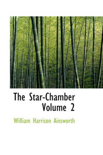 Cover image for The Star-Chamber Volume 2