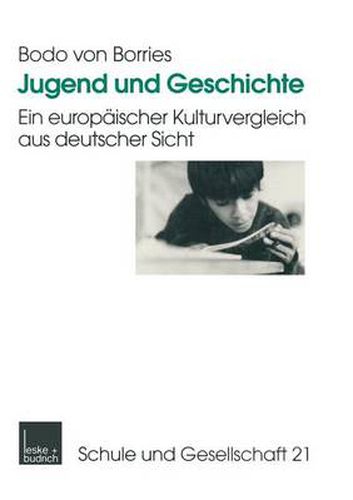 Cover image for Jugend Und Geschichte: Ein Europaischer Kulturvergleich Aus Deutscher Sicht