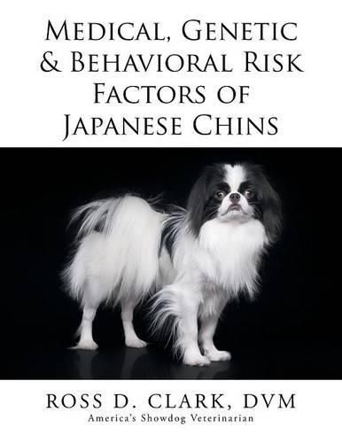 Cover image for Medical, Genetic & Behavioral Risk Factors of Japanese Chins