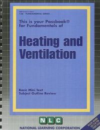 Cover image for Heating and Ventilation: Passbooks Study Guide