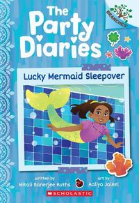 Cover image for Lucky Mermaid Sleepover: A Branches Book (the Party Diaries #5)