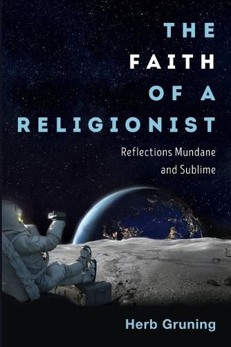 The Faith of a Religionist