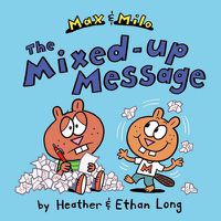 Cover image for Max & Milo The Mixed-up Message