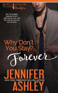 Cover image for Why Don't You Stay? ... Forever