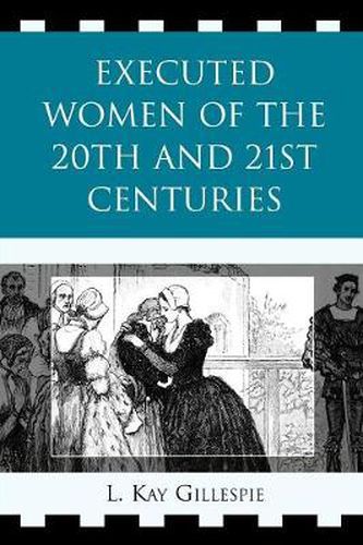 Cover image for Executed Women of 20th and 21st Centuries