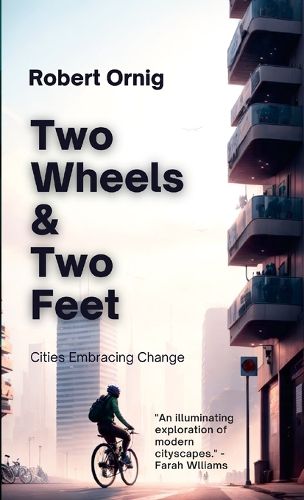 Cover image for Two Wheels & Two Feet